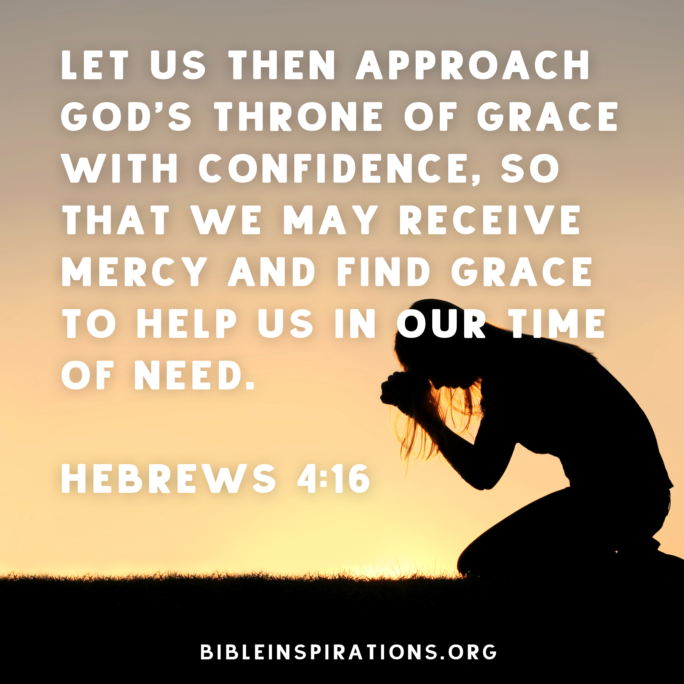 let-us-then-approach-god-s-throne-of-grace-with-confidence-bible-inspirations